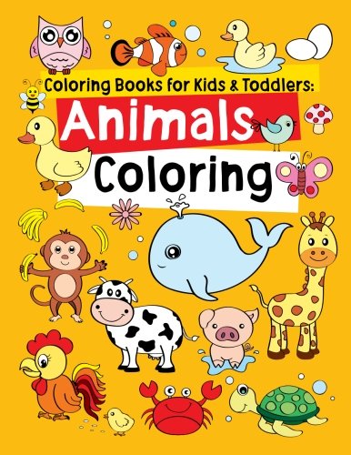 Coloring Books for Kids Toddlers Animals Coloring Children Activity Books for Kids Ages 2 4 4 8 Boys Girls Fun Early Learning Relaxation for Kids Preschool Workbooks Toddler Coloring Book Paperback L 0 belly baby and beyond