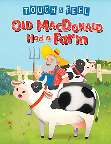Old MacDonald Had a Farm Touch and Feel Storybook Childrens Board Book Novelty Book Board book July 27 2020 0 belly baby and beyond
