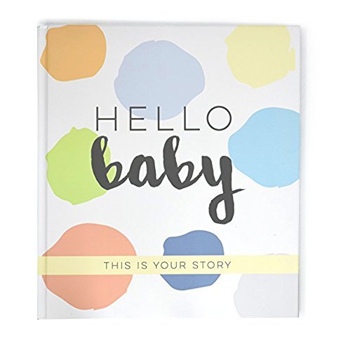 Hello Baby Memory Book a journal scrapbook for boys milestones and memories 0 belly baby and beyond