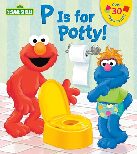 P is for Potty Sesame Street Lift the Flap Board book Lift the flap July 22 2014 0 belly baby and beyond