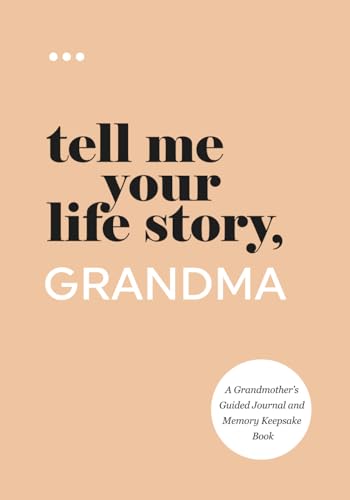 Tell Me Your Life Story Grandma A Grandmothers Guided Journal and Memory Keepsake Book Tell Me Your Life Story Series Books Paperback April 18 2021 0 belly baby and beyond