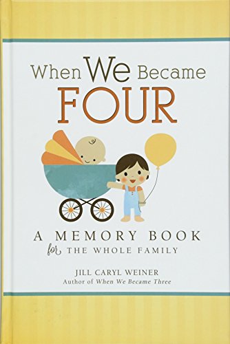 When We Became Four A Memory Book for the Whole Family Hardcover April 10 2018 0 belly baby and beyond