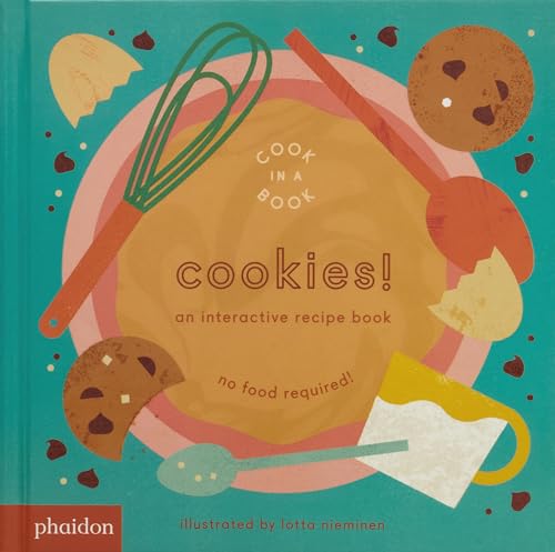 Cookies An Interactive Recipe Book Cook In A Book Board book Illustrated October 25 2018 0 belly baby and beyond