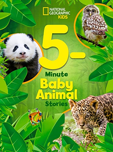 National Geographic Kids 5 Minute Baby Animal Stories 5 Minute Stories Hardcover January 24 2023 0 belly baby and beyond