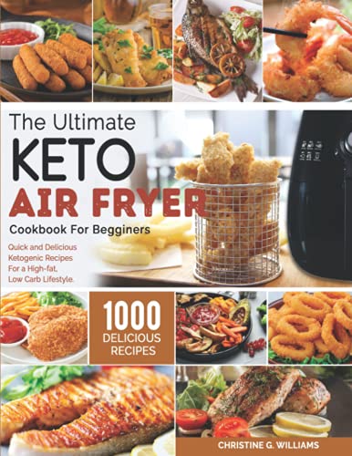 the Ultimate Keto Air Fryer Cookbook for Beginners Top 1000 Quick and Delicious Ketogenic Recipes For a High fat Low Carb Lifestyle Paperback September 3 2021 0 belly baby and beyond